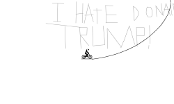 I hate Donald Trump!!!