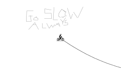 Slow, Repeat, Slow