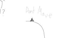 Dont Move :P