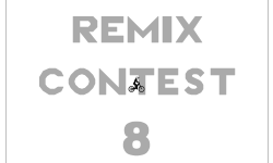 JOIN THE REMIX CONTEST 8 NOW!