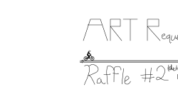 Art Request Raffle #2