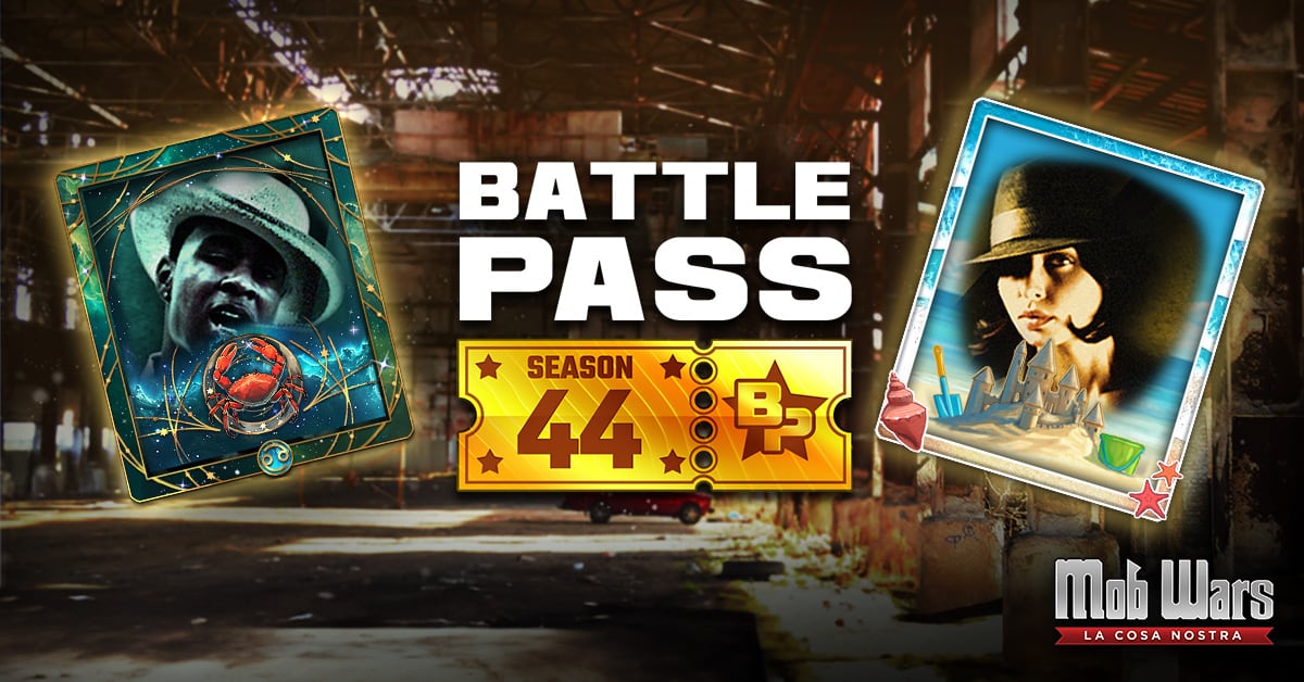 Mob Wars LCN Battle Pass Season 44 Banner