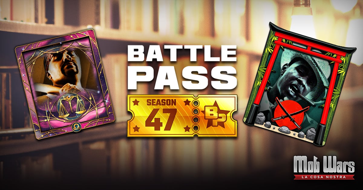 Mob Wars LCN Battle Pass Season 47 Banner