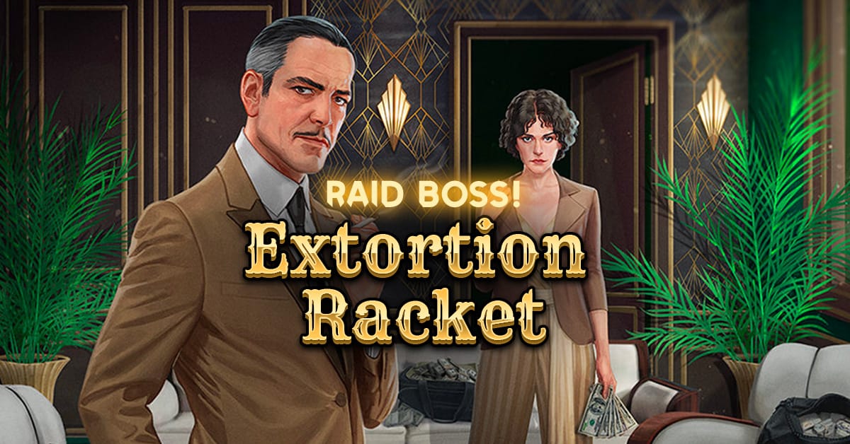 Extortion Racket Raid Boss Banner