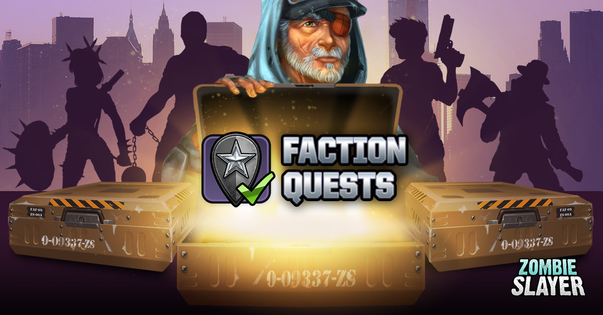 Banner for Faction Quests event featuring a grizzled veteran, loot cases, and silhouetted survivors.